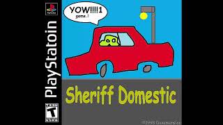 Sheriff Domestic OST - Desert bus road