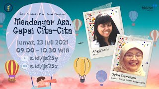 Jumat Sharing #25 : Mendengar Asa, Gapai Cita-Cita