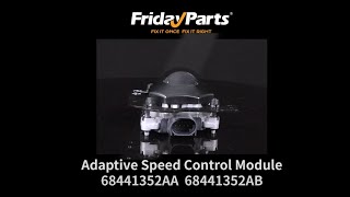 Adaptive Speed Control Module 68441352AA for Jeep Cherokee 2019-2020