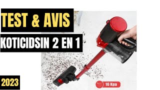 Aspirateur Balai Koticidsin 2-en-1 : Efficacité et Puissance Réunies !