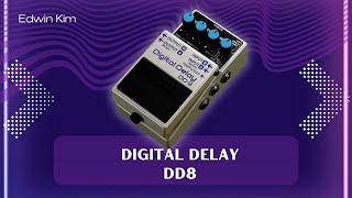 🎸 Boss DD-8 Digital Delay Pedal