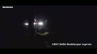 14011 Delhi Hoshiarpur express  crossing 14012 Hoshiarpur Delhi Express late night 🌃💓🖤 #shorts