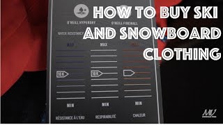 How to buy ski/ snowboard clothing