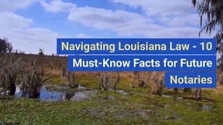 10 Must Know Facts for Future Notaries #louisianalaw