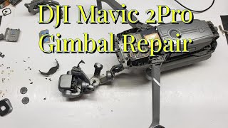 How to repair DJI Mavic2 Pro Gimbal in Hindi