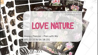 Plan with Me - Love Nature (Happy Planner)