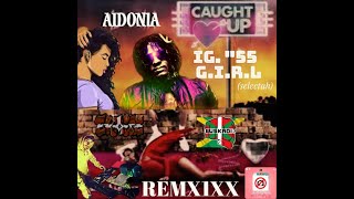 AIDONIA - IG Girl (Ekaitz Remix "2022")