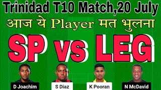 sp vs leg dream11 prediction.sp vs leg dream11.sp vs leg t10.west indies t10 dream11 team today