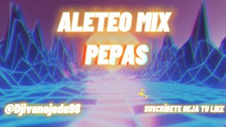 PEPAS FARRUKO ALETEO MIX GUARACHA AGOSTO 2021