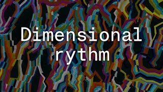 Milio - Dimensional Rythm