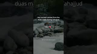 Drop below 🥹💕#tahajjud #dua #tahajjudstories#viralreels #islamicvideos#MuslimandQuranPro