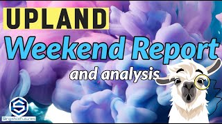 Upland // WEEKEND REPORT & ANALYSIS - 02/05/22 // Metaverse and North LA Launch Review