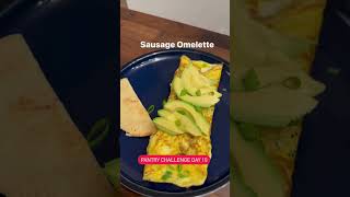 Pantry Challenge Day 10: Sausage Omelette #pantrychallenge #sausage #pastureraisedegg #avocadolover