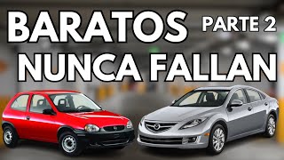 8 Autos BARATOS Con Motores DURABLES Parte 2