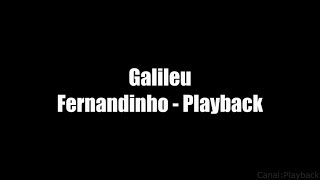 Galileu - Fernandinho - Playback legendado