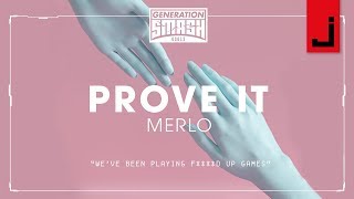 Merlo - Prove It (with Lyrics)