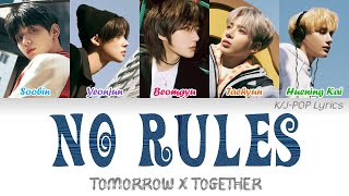 TXT (투모로우바이투게더) - No Rules Colour Coded Lyrics (Han/Rom/Eng)