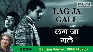 Lag Ja Gale | Lata Mangeshkar | Gautam Vaidya presents Lata Mangeshkar | 9860746288 |