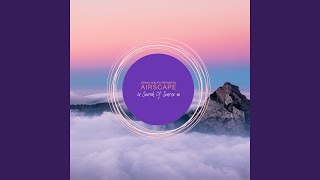 In the Dust Where Love Is Gone (Airscape’s In Search of Sunrise Mix)