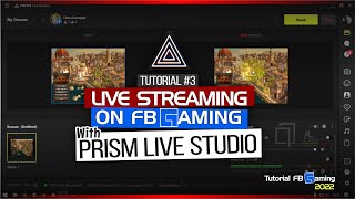 Cara Live Streaming di Facebook Gaming dengan PRISM Live Studio - Tutorial Facebook Gaming Pemula