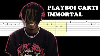 playboi carti - immortal (Easy Guitar Tabs Tutorial)