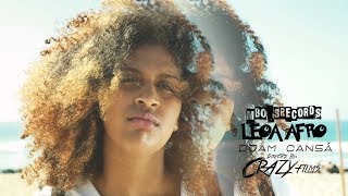 Leoa Afro - Djam Cansá (CRAZYfilms)