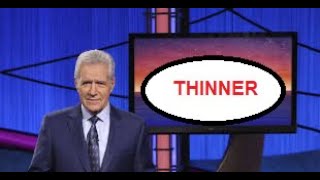 Thinner: a summary and one joke comedy.