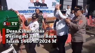 Desa Ciharashas Peringati Tahun Baru Islam 1446 H/2024 M