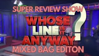 Mixed Bag - Who's Line Is It Anyway? SRS Edition