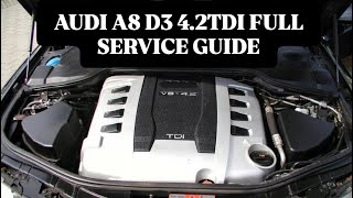 LEARN HOW TO SERVICE YOUR 4.2TDI (A8 D3) FULL SERVICE GUIDE