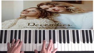 Gabrielle Aplin & Hannah Grace - December Piano Tutorial