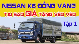 Chi tiết xe tải 5 tấn Nissan K6 Đồng Vàng 2021 Tập 1