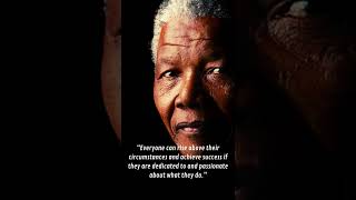 An Inspiring and Motivational Quote by Nelson Mandela. Part 6