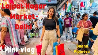 Lajpat Nagar Market Delhi / The Best Shopping Experience in Delhi --  Gujju Girl in Delhi