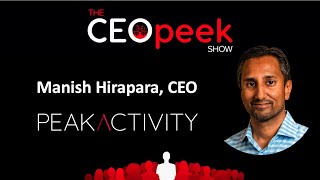 Discover the Keys to Scaling Your Business - Manish Hirapara, CEO PeakActivity