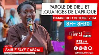 Parole de Dieu et Louanges de l’Afrique - Dimanche 13 octobre 2024