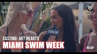 Miami Swim Week castings with Art Hearts