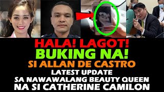 CATHERINE CAMILON LATEST UPDATE NAWAWALANG BEAUTY QUEEN BUKING NA SI ALLAN DE CASTRO! Raffy Tulfo