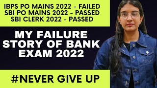 Failed in Ibps po mains 2022 but passed sbi po mains 2022..my Story...#banking #sbi #ibps