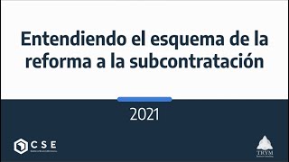 Webinar CSE: Reforma a la subcontratación 2021