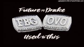 Future-Used to This ft drake