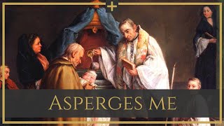 Asperges me - latin, choir