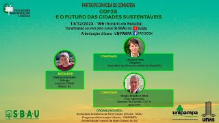 Rodas do Conversa: COP28 e o Futuro das Cidades Sustentáveis