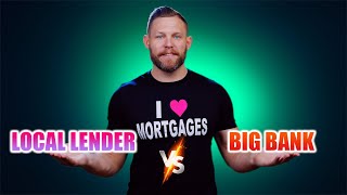 Why Are People Switching To Local Mortgage Lenders?