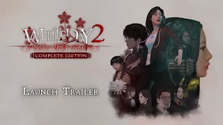 White Day 2: The Flower That Tells Lies - Complete Edition | PS5 & XBX|S Launch Trailer