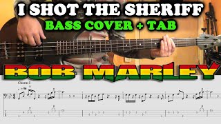 I Shot The Sheriff BASS Cover TAB | Bob Marley & The Wailers | Reggae Bass TABS