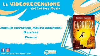 La videorecensione del Lettore Medio - Barriera