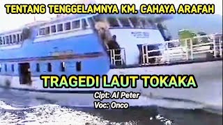 Kasidah Tragedi Laut Tokaka - (Official Music Video Akustik)