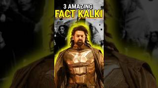 Kalki Movie 3 Amazing Fact | #shorts