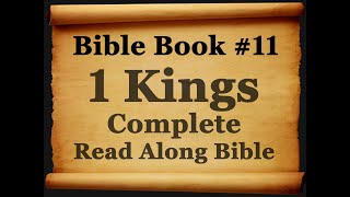 Bible Book 11. 1 Kings Complete - King James 1611 Authorized Read Along Holy Bible - Diverse Readers